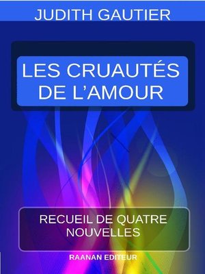 cover image of Les Cruautés de l'Amour